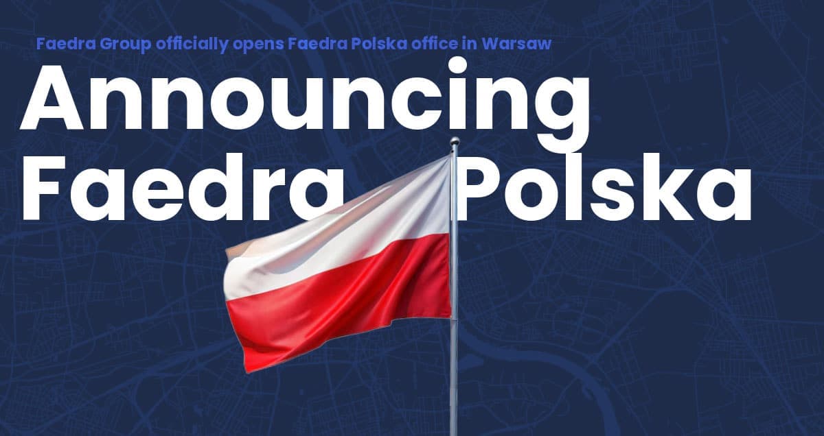 Új piacra lép a Faedra Group: megalakul a Faedra Group Polska
